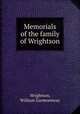 Memorials of the family of Wrightson, Wrightson, William Garmonsway 