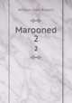 Marooned. 2, Russell William Clark 