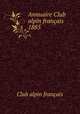 Annuaire Club alpin franais 1885, 