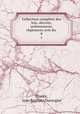 Collection complte des lois, dcrets, ordonnances, rglemens avis du .. 8, France, Jean Baptiste Duvergier 
