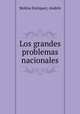 Los grandes problemas nacionales, 
