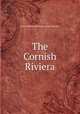 The Cornish Riviera, Great Western Railway (Great Britain) 