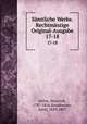 Smtliche Werke. Rechtmszige Original-Ausgabe. 17-18, Heine, Heinrich, 1797-1856,Strodtmann, Adolf, 1829-1897 