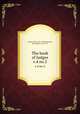 The book of Judges. v.4 no.2, Cassel, Paulus, 1821-1892,Steenstra, Peter Henry, 1833-1911 