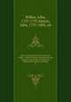 The correspondence of the late John Wilkes : with his friends, printed from the original manuscripts, in which are introduced memoirs of his life. 2, Wilkes, John, 1727-1797,Almon, John, 1737-1805, ed 