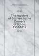 The registers of Bushley, in the Deanery of Upton, 1538-1812, Bushley (England : Parish),Rusling, J,Worcestershire Parish Register Society 
