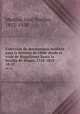 Coleccin de documentos inditos para la historia de Chile desde el viaje de Magallanes hasta la batalla de Maipo, 1518-1818. 10-11, 