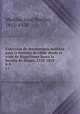 Coleccin de documentos inditos para la historia de Chile desde el viaje de Magallanes hasta la batalla de Maipo, 1518-1818. 8-9, 