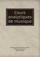 Cours analytiques de musique, Philippe Marc Antoine Geslin, Philippe de Geslin, Ph de Geslin 