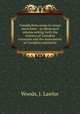 Canada from ocean to ocean microform : an illustrated volume setting forth the richness of Canadian resources and the monuments of Canadian enterprise, Woods, J. Lawlor 
