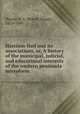 Harrison Hall and its associations, or, A history of the municipal, judicial, and educational interests of the western peninsula microform, Woods, R. S. (Robert Stuart), 1819-1906 