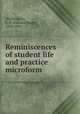 Reminiscences of student life and practice microform, Worthington, E. D. (Edward Dagge), 1820-1895 
