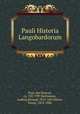 Pauli Historia Langobardorum, Paul, the Deacon, ca. 720-799?,Bethmann, Ludwig Konrad, 1812-1867,Waitz, Georg, 1813-1886 