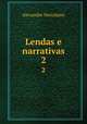 Lendas e narrativas. 2, Alexandre Herculano 