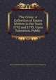 The Crisis: A Collection of Essays Written in the Years 1792 and 1793, Upon Toleration, Public ., Hervey Redmond Morres Mountmorres of Castlemorres 
