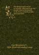 The Homestead manual of valuable information for the people relating principally to the farm, orchard, garden and household, Gue B[enjamin] F., 1828- [from old catalog] comp 