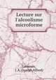 Lecture sur l`alcoolisme microforme, 