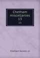 Chetham miscellanies. 13, Chetham Society. cn 
