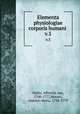 Elementa physiologiae corporis humani . v.5, Haller, Albrecht von, 1708-1777,Matani, Antonio Maria, 1730-1779 