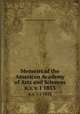 Memoirs of the American Academy of Arts and Sciences. n.s. v.1 1833, American Academy of Arts and Sciences 