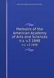 Memoirs of the American Academy of Arts and Sciences. n.s. v.3 1848, American Academy of Arts and Sciences 