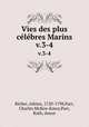 Vies des plus clbres Marins. v.3-4, Richer, Adrien, 1720-1798,Parr, Charles McKew donor,Parr, Ruth, donor 