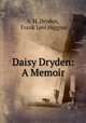Daisy Dryden: A Memoir, 
