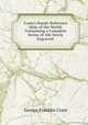 Cram`s Handy Reference Atlas of the World: Containing a Complete Series of 106 Newly Engraved ., George Franklin Cram 