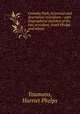 Grimsby Park, historical and descriptive microform : with biographical sketches of the late president, Noah Phelps and others, Youmans, Harriet Phelps 