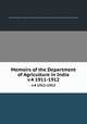 Memoirs of the Department of Agriculture in India. v.4 1911-1912, India. Dept. of Agriculture,Agricultural Research Institute (India),Imperial Institute of Agricultural Research (India) 