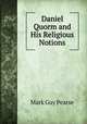 Daniel Quorm and His Religious Notions, Mark Guy Pearse 