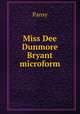 Miss Dee Dunmore Bryant microform, Pansy 