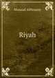 Riyah, Musaad AlHosany 