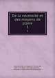 De la necessite et des moyens de plaire. 1, 