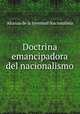 Doctrina emancipadora del nacionalismo, Alianza de la Juventud Nacionalista 
