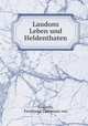 Laudons Leben und Heldenthaten, Krsowitz, Ferdinand Taubmann von 