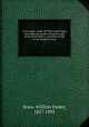 A two years` cruise off Tierra del Fuego, the Falkland islands,Patagonia, and in the River Plate; a narrative of life in the Southern Seas. 1, Snow, William Parker, 1817-1895 