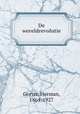 De wereldrevolutie, Gorter, Herman, 1864-1927 