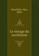 Le mirage du sovitisme, Hoschiller, Max, 1884- 