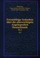 Freymthige Gedanken ber die allerwichtigste Angelegenheit Deutschlands. T.1, 