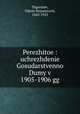 Пережитое: учреждение Государственной Думы в 1905-1906 гг., Tagantsev, Nikola Stepanovich, 1843-1923 