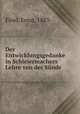 Der Entwicklungsgedanke in Schleiermachers Lehre von der Snde, 