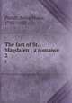 The fast of St. Magdalen : a romance. 2, Porter, Anna Maria, 1780-1832 