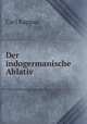 Der indogermanische Ablativ, Carl Kappus 