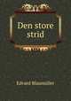Den store strid, 