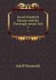 David Friedrich Strauss und die Theologie seiner Zeit. 1, Adolf Hausrath 