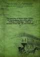 The remains of Henry Kirke White, of Nottingham, late of St. John`s College, Cambridge : with an account of his life : in two volumes. 2, White, Henry Kirke, 1785-1806,Southey, Robert, 1774-1843,Cooke, George, 1781-1834,Barber, Thomas, fl. 1818-1846,Harraden, Richard Bankes, 1778-1862 