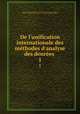 De l`unification internationale des mthodes d`analyse des denres .. 1, 