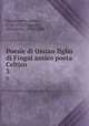 Poesie di Ossian figlio di Fingal antico poeta Celtico. 3, Macpherson, James, 1736-1796,Cesarotti, Melchiorre, 1730-1808 