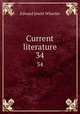 Current literature. 34, Edward Jewitt Wheeler 